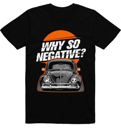 Pánské tričko Why so negative?